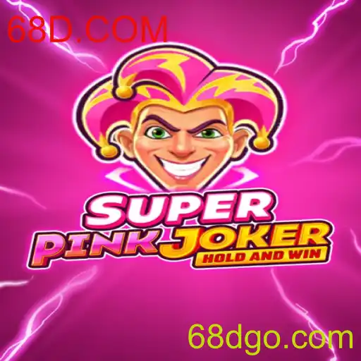 Descubra o Mundo Emocionante de SuperPinkJoker: O Novo Sucesso do 68D.COM